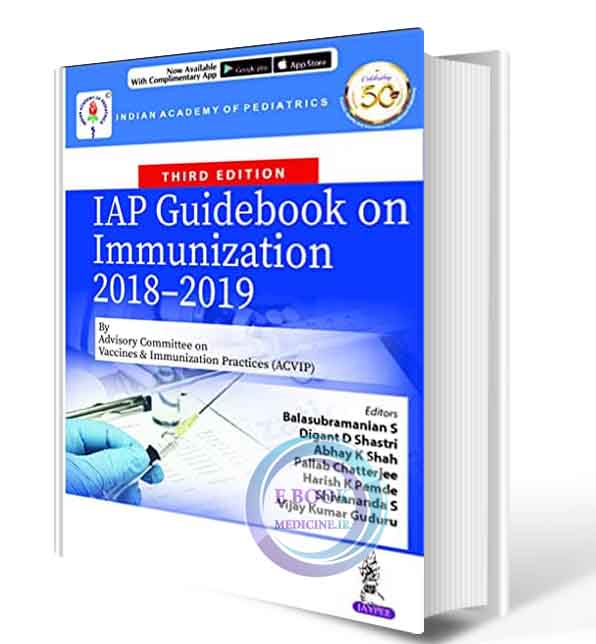 دانلود کتاب IAP Guidebook On Immunization 2018-2019 By Advisory Committee On Vaccines & Immunization Practices (ACVIP)    2021 (ORIGINAL PDF)